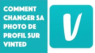 Comment modifier sa photo de profil Vinted ?