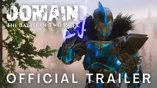 DOMAIN: The Battle of Two Rifts | Official Trailer | Destiny 2 Cinematic