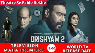 drishyam 2 hindi full movie tv release date | drushyam 2 tv release date