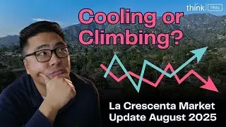 La Crescenta Market Update August 2025