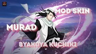 [25/12]Hướng Dẫn MOD Murad Byakuya Kuchiki M&ugrave;a 4 S25 Full Hiệu Ứng Li&ecirc;n Qu&acirc;n - BBang Mod