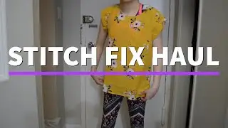 Stitch Fix Haul