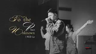 To The Place Unknown (I Will Go) | Official Music Video (Origin Conference 2025)