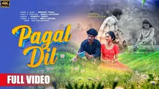 PAGAL DIL | New Nagpuri Romantic Song | Brizesh Tigga | B3 Music | Bablu Kachhap