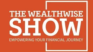 The WealthWise Show Episode 35 : Navigating Small Caps Inside the Russell 2000 with The Wise Investo