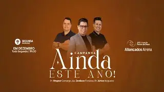 Ainda Este Ano - P5 // Pr. Airton Nogueira