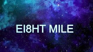 DigDat x Aitch - Ei8ht Mile  (LYRICS)