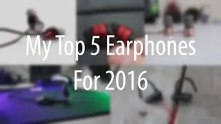 Мои 5 лучших наушников 2016 года