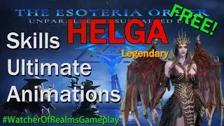 Helga The Carrion Queen | Showcase Skills & Ultimate Animation | Watcher Of Realms