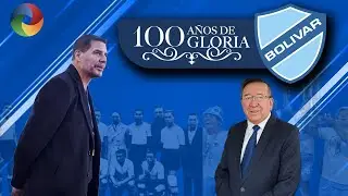 ESPECIAL 100 AÑOS BOLÍVAR