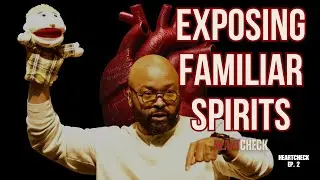 Разоблачение духов-фамильяров | Heartcheck | Эпизод 2 | Айзек Карри