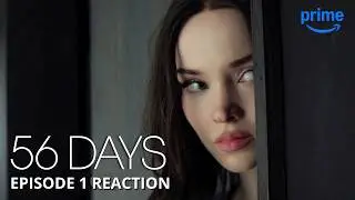 56 Days TV Series - Episode #1