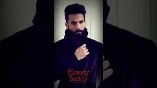 Bloody Daddy 2023. Thriller/Action movie.#shahidkapoor #shorts,#bollywood ,#trending ,#csblockindia.