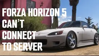 How to Fix Forza Horizon 5 That Can&rsquo;t Connect To Server on Xbox