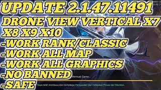 (NEW UPDATE) SCRIPT DRONE VIEW MOBILE LEGENDS TERBARU X7 X8 X9 X10 | NO BANNED | SAFE