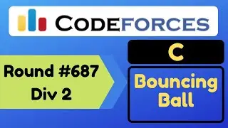 C. Bouncing Ball  Codeforces Round # 687  Div 2  Problem Solution Code