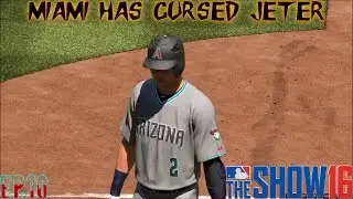 MLB 16 The Show|RTTS|SS|D-Backs|Derek Jeter Is Cursed In Miami|Hitless Streak|PS4|Ep.10