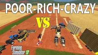 Farming Simulator 17 : RICH VS POOR VS CRAZY !!! -Farmer Comparison -BALING & Download link