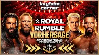 Unsere Royal Rumble 2026 Predictions | #38 KAYFABE CORNER PODCAST