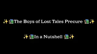 The Boys of LTP In a Nutshell📚✨