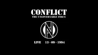 CONFLICT - ''The Ungovernable Force'' Live - 13 sept. '94