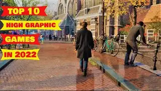 top 10 high graphics pc games best in 2022 part-1