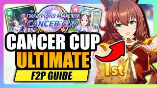 Cancer Cup Umamusume (F2P ULTIMATE GUIDE) How To Win, Build, Team, Prep, ETC - Uma Musume Cancer Cup