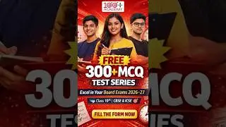 FREE 300+ MCQ Test Series for Class 10 Boards 2026&ndash;27 | CBSE & ICSE | @100PLUSACADEMY