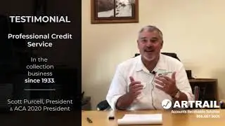 ARTrail&reg; Testimonial - Professional Credit Service, Scott Purcell, President