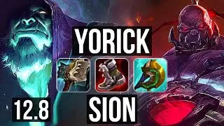 YORICK vs SION (TOP) | Rank 3 Yorick, 3/1/5, 500+ games | BR Grandmaster | 12.8