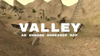 Valley - Onward VR - Custom Map