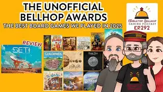 The Unofficial Bellhop Awards: The Best Board Games We Played in 2025. Tabletop Bellhop Ep 292