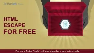HTML Escaping | How to Escape Html? | Free Online Html Escape