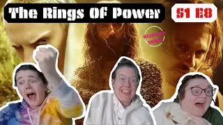 The Rings of Power | S1 E8 | REACTION!
