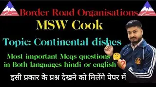 BRO 2025 MSW Cook Mcqs Continental dishes Most important questions 🤔❓