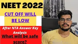 NEET(UG) 2022 EXPECTED CUT OFF AFTER NTA ANSWER KEY | SUYASH SHUKLA