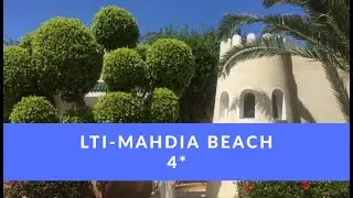 LTI MAHDIA BEACH 4*. Отдых в Тунисе. Махдия.