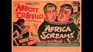 Africa Screams (1949)- FULL MOVIE 🍿| LOU COSTELLO | WATCH FREE CLASSIC MOVIES!