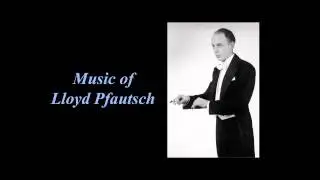 Music of Lloyd Pfautsch   Christ Is the King