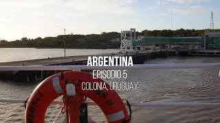 Argentina episodio 5: De Buenos Aires a Colonia, Uruguay 🚢🌅✨