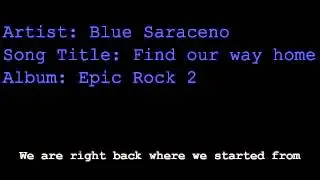 Blues Saraceno - Find our way home [with lyrics]