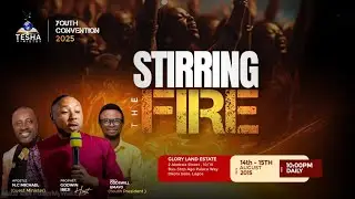 STIRRING THE FIRE [DAY 2]- PROPHET GODWIN IBEJI || 15-08-2025