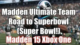 Madden 15 (Xbox One) Online Ultimate Team Online Gameplay SUPER BOWL H2H