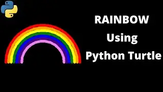 Python program to draw Rainbow using python turtle graphics || Simple program