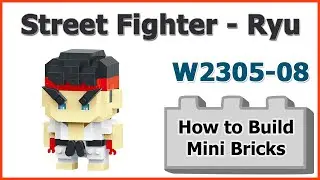 How to Build Mini Blocks Street Fighter Ryu W2305-08 Review Instructions Specifications