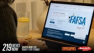 219 News Now: College Goal Sunday offering financial aid help for NWI students