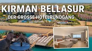 Kirman Bellazur Belek – Der große Hotelrundgang