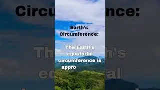 Facts World :Earth's Circumference #facts #factsvideo #factsdaily #shorts #reels #trending #youtube