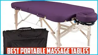 Top 5 Best Portable Massage Tables in 2025