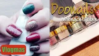 Doonails | Weihnachten auf den Nägeln | dipping powder | Vlogmas | wie geht #doonails